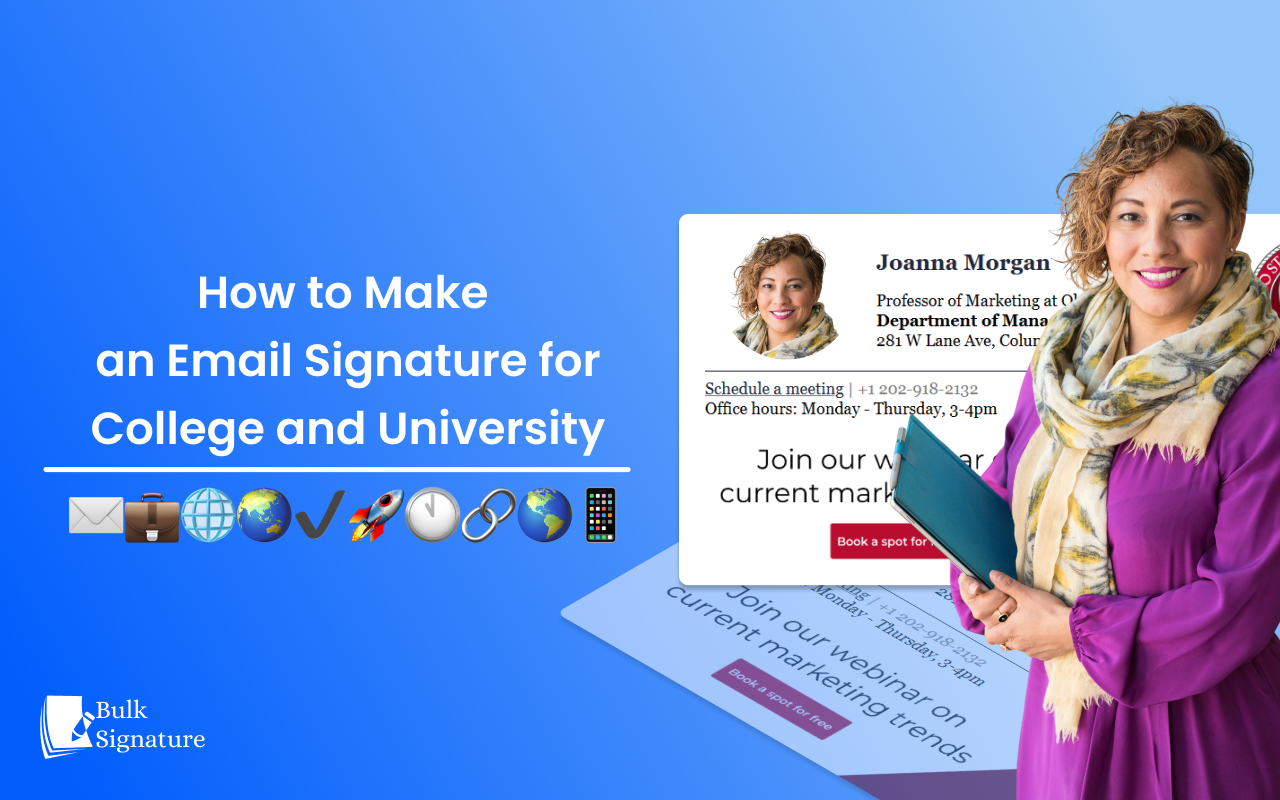 How to Make an Email Signature for College & University