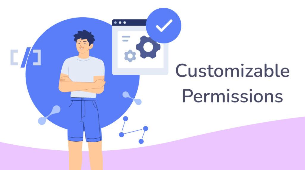 Customizable permissions