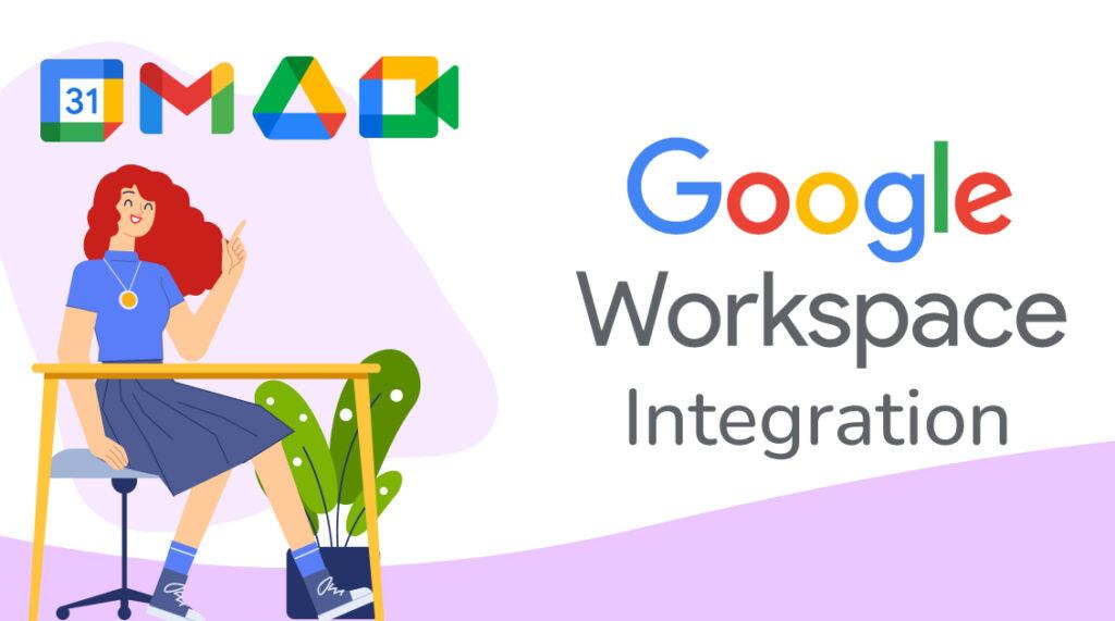 Google workspace integration