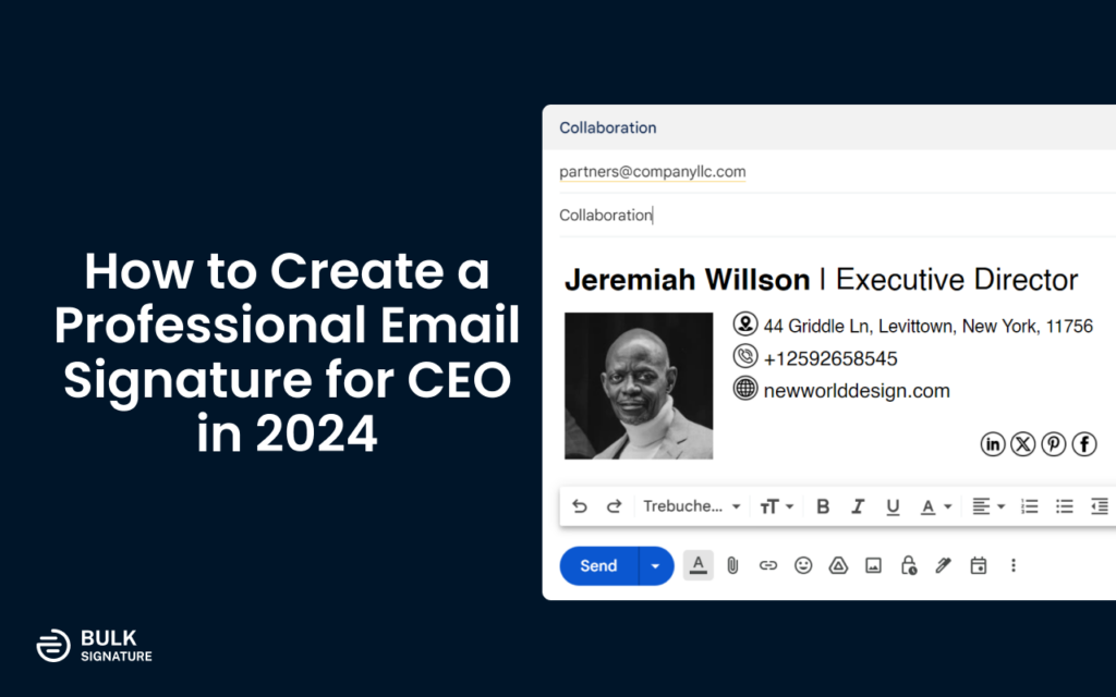 How to create a professional email signature for CEO in 2024