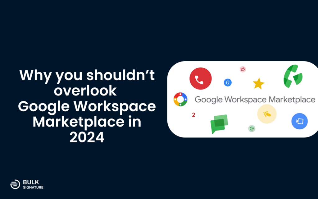 Learn why you should use Google Workspace Marketplace in 2024